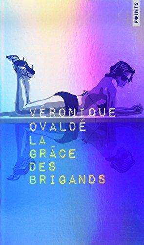 La grâce des brigands