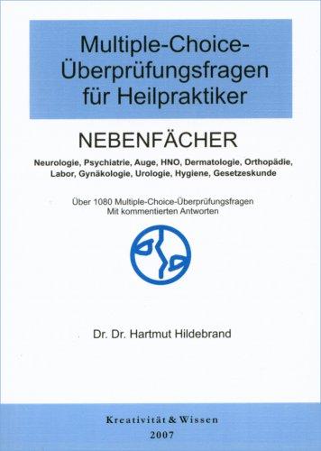 Multiple-Choice-Überprüfungsfragen für Heilpraktiker. Bd.2 : Nebenfächer