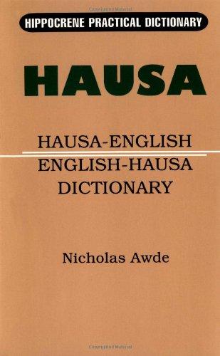 Hausa-English/English-Hausa Practical Dictionary (Hippocrene Practical Dictionary)