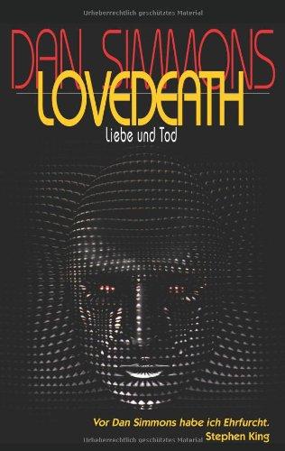 Lovedeath. Liebe und Tod