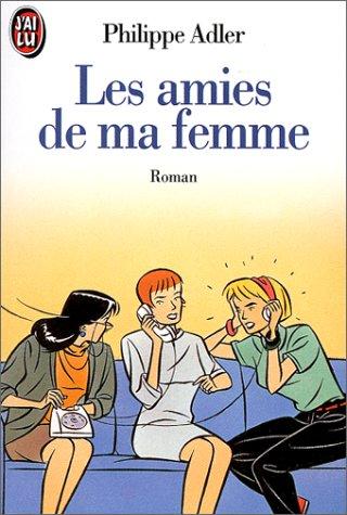 Les Amies de ma femme