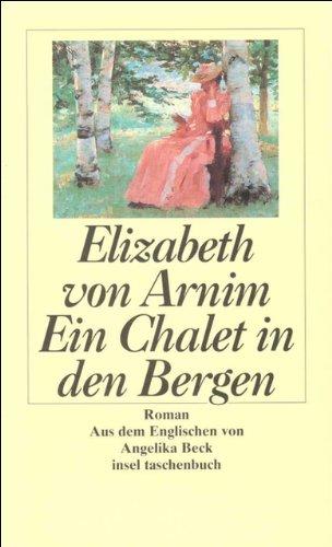 Ein Chalet in den Bergen: Roman (insel taschenbuch)