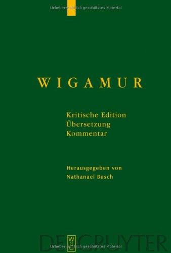 Wigamur: Kritische Edition - Übersetzung - Kommentar