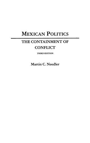 Mexican Politics: The Containment of Conflict