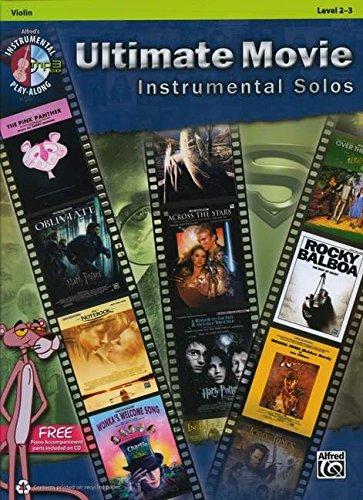 Ultimate Movie Instrumental Solos: Violin, Levels 2-3 (Alfred's Instrumental Play-Along) (Pop Instrumental Solo)