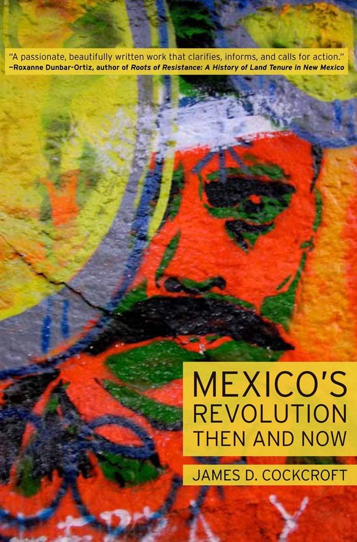 Mexico's Revolution: Then and Now