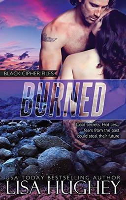 Burned (Black Cipher Files, Band 3)