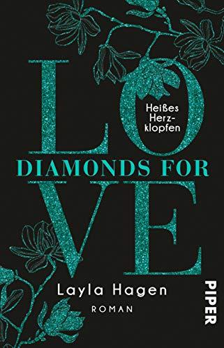 Diamonds For Love – Heißes Herzklopfen: Roman