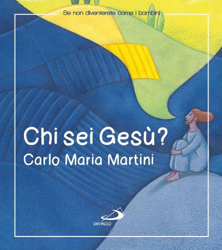 Chi sei Gesù?