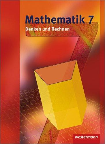 Mathematik Denken und Rechnen - Ausgabe 2008 für die Sekundarstufe I in Hessen: Schülerband 7: Ausgabe 2008. Sekundarstufe 1