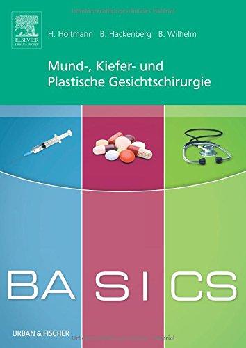 BASICS Mund-, Kiefer- und Plastische Gesichtschirurgie