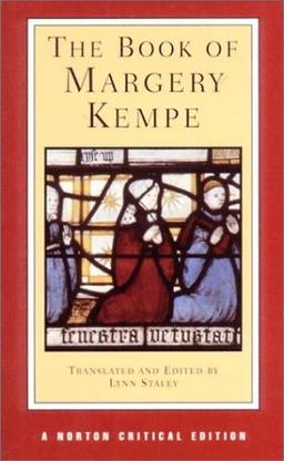 The Book of Margery Kempe (Norton Critical Editions)