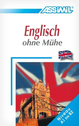 Englisch (britisches Englisch) : ohne Mühe : niveau A1 bis B2