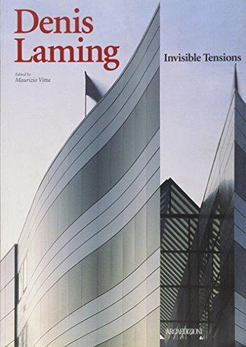 Denis Laming: Invisible Tensions