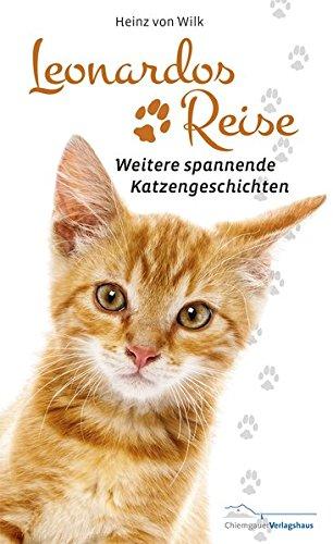 Leonardos Reise: Weitere spannende Katzengeschichten