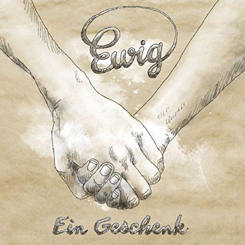 Ein Geschenk (Geschenk EP)