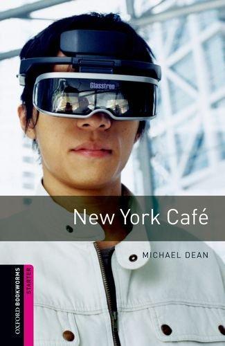 New York Cafe (Oxford Bookworms Library: Fantasy & Horror)