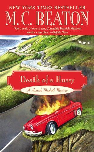 Death of a Hussy (A Hamish Macbeth Mystery, Band 5)