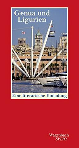 Genua und Ligurien: Eine literarische Einladung