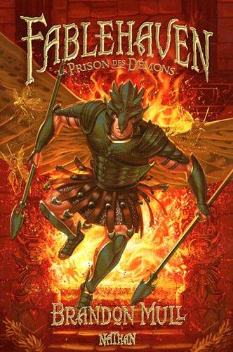 Fablehaven. Vol. 5. La prison des démons