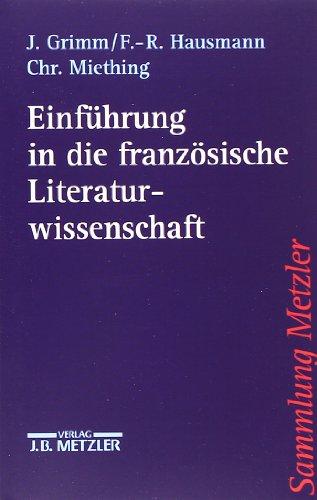 Einführung in die französische Literaturwissenschaft