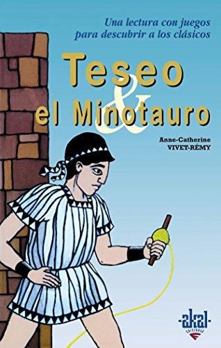 Teseo y el minotauro (Para descubrir a los clásicos, Band 12)