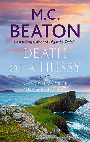 Death of a Hussy (Hamish Macbeth, Band 5)