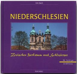 Niederschlesien. Sonderausgabe. Zwischen Iserkamm und Schlesiersee