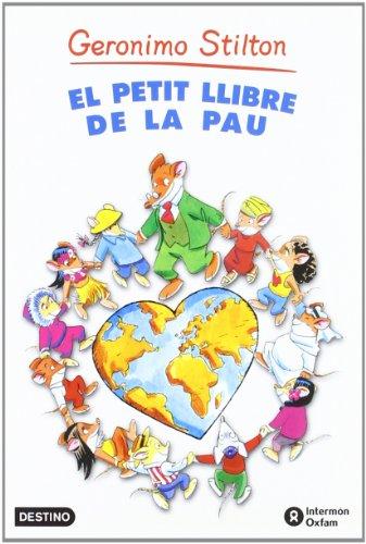 El petit llibre de la pau (GERONIMO STILTON)