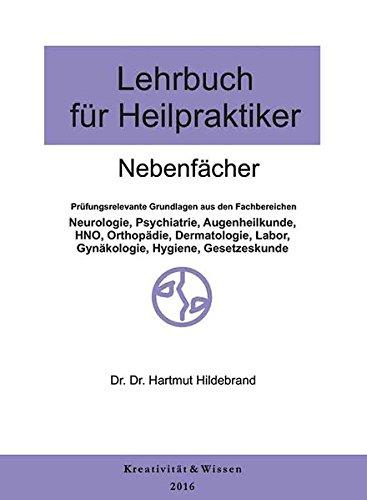 Lehrbuch für Heilpraktiker: Nebenfächer