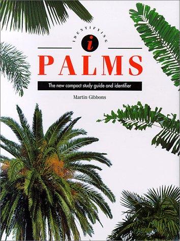 Palms: The New Compact Study Guide and Identifier