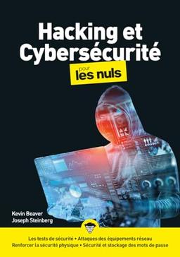 Hacking et cybersécurité pour les nuls