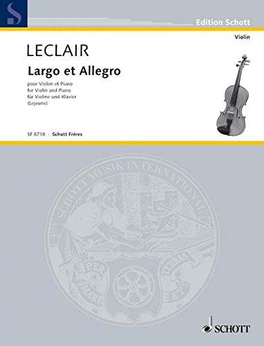 Largo et Allegro: Série 4. Violine und Klavier.: No. 4. violin and piano. (Collection Marcel Lejeune)