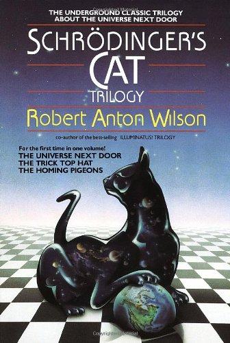 Schrodinger's Cat Trilogy: "The Universe Next Door", "The Trick Top Hat", & "The Homing Pigeons"