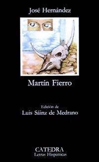 Martín Fierro (Letras Hispánicas)