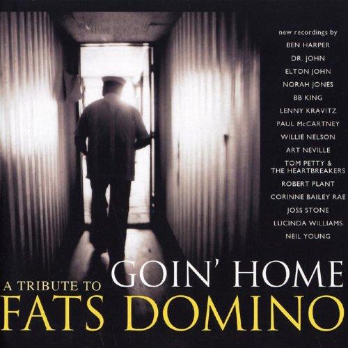 Goin' Home: A Tribute To Fats Domino