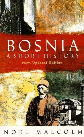 Bosnia: A Short History