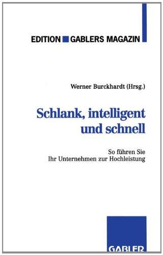 Schlank, intelligent und schnell: So führen Sie Ihr Unternehmen zur Hochleistung