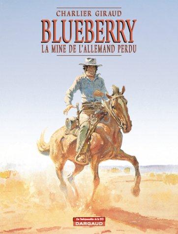 Blueberry. Vol. 11. La mine de l'Allemand perdu