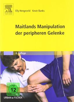 Maitlands Manipulation der peripheren Gelenke