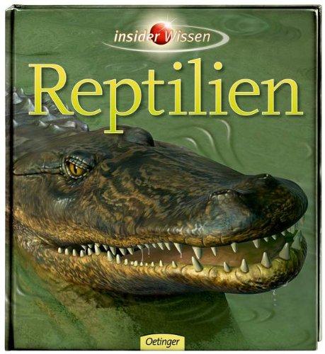 insider Wissen - Reptilien