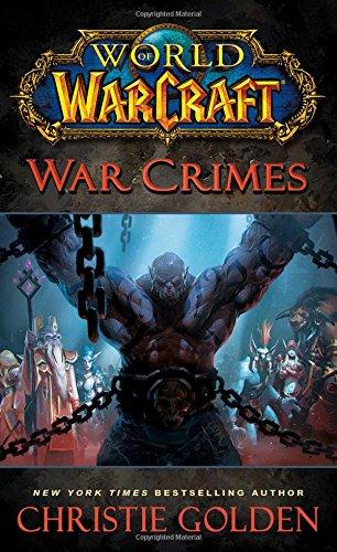 World of Warcraft: War Crimes