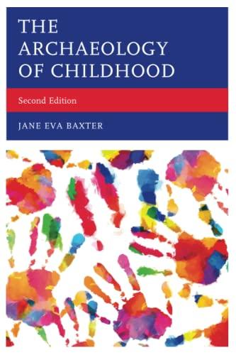 The Archaeology of Childhood