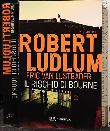 Il rischio di Bourne