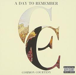 Common Courtesy (Deluxe Edition)