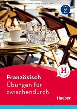 Französisch – Übungen für zwischendurch: Buch