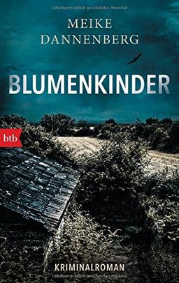 Blumenkinder: Kriminalroman