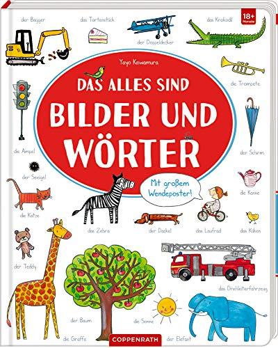 Das alles sind Bilder und Wörter: Mein großes Bildwörterbuch