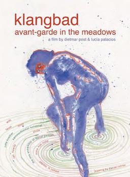 Klangbad: Avant-Garde in the Meadows / Faust: Live