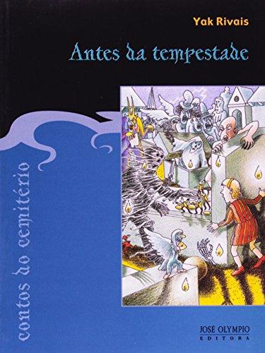 Contos Do Cemitério. Antes Da Tempestade (Em Portuguese do Brasil)